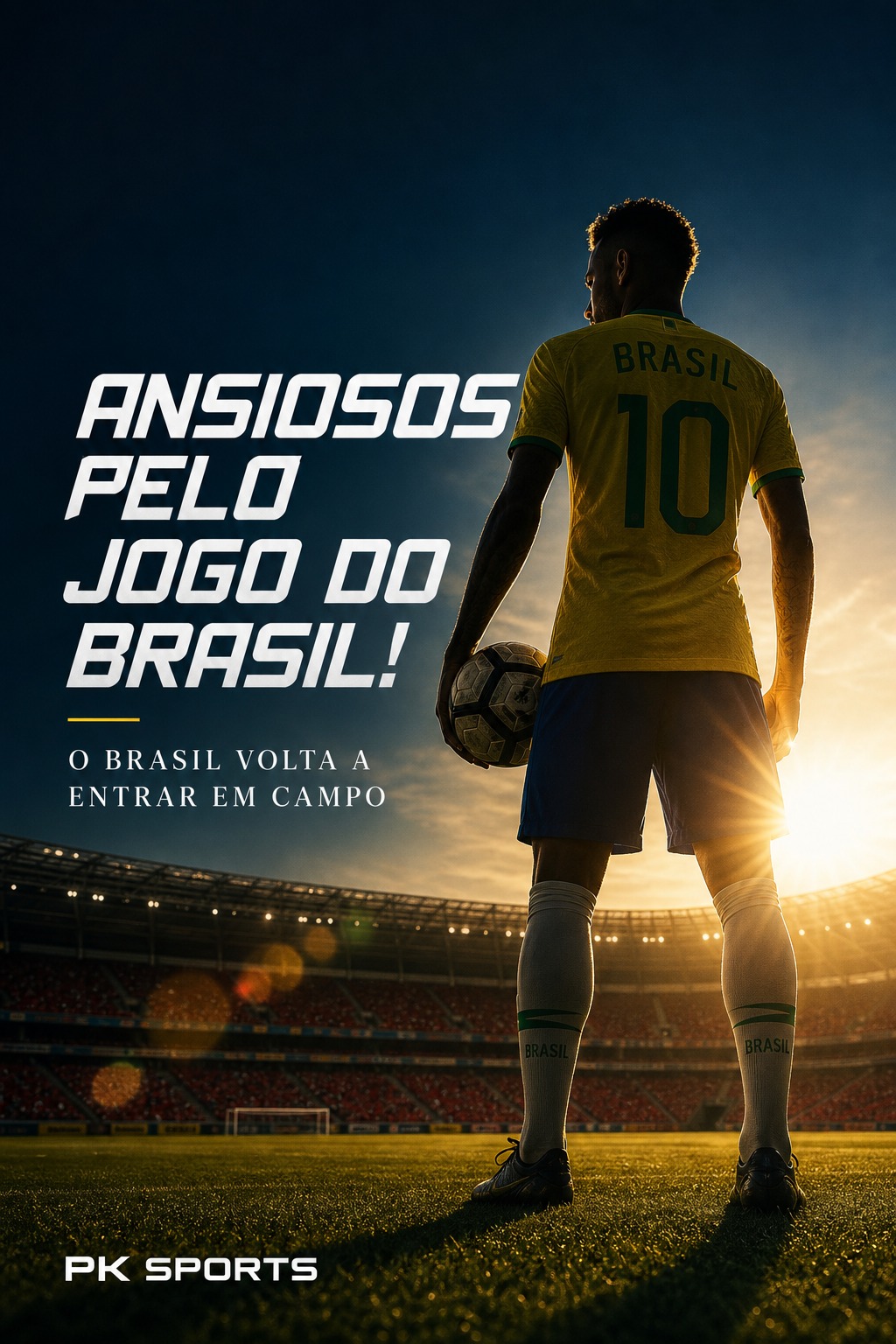 PK Sports - Jogo do Brasil